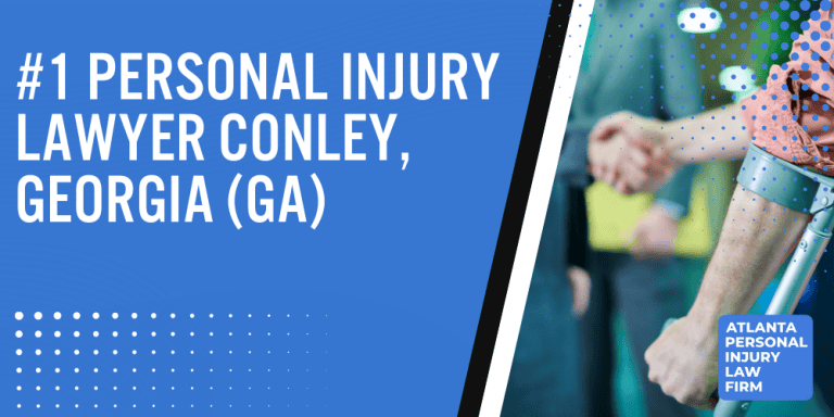 Personal Injury Lawyer Conley Georgia GA; #1 Personal Injury Lawyer Conley, Georgia (GA)