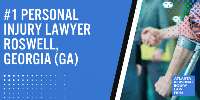 Personal Injury Lawyer Roswell Georgia GA; #1 Personal Injury Lawyer Roswell, Georgia (GA); Personal Injury Cases in Roswell, Georgia (GA); General Impact of Personal Injury Cases in Roswell, Georgia; Analyzing Causes of Roswell Personal Injuries; Choosing a Roswell Personal Injury Lawyer; Types of Personal Injury Cases We Handle; Areas of Expertise_ Roswell Personal Injury Claims; Recoverable Damages in Roswell Personal Injury Cases; Roswell Personal Injury Lawyer_ Compensation & Claims Process; Types of Compensation Available; Fundamentals of Personal Injury Claims; Cost of Hiring a Redan Personal Injury Lawyer; Advantages of a Contingency Fee; Factors Affecting Lawyer Fees; Steps To File A Personal Injury Claim in Redan, Georgia (GA); Gathering Evidence; Factors Affecting Personal Injury Settlements; Roswell Personal Injury Cases; Wrongful Death Cases; Atlanta Personal Injury Law Firm_ The #1 Roswell Personal Injury Lawyer