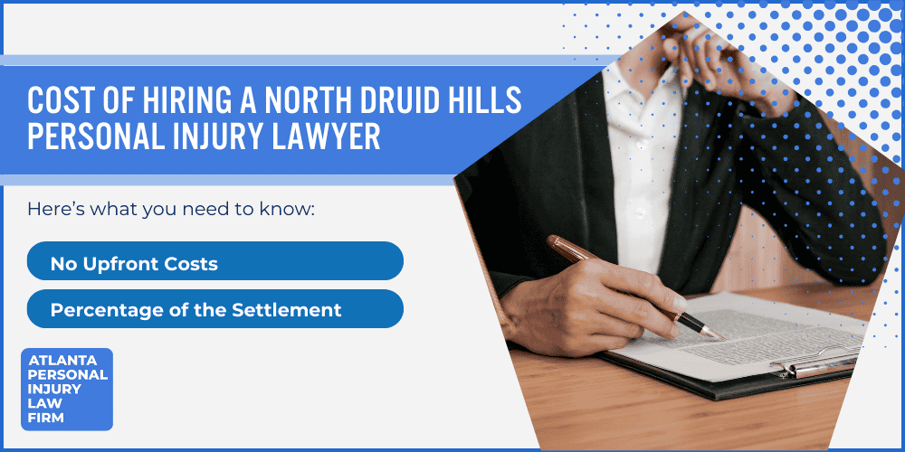 Personal Injury Lawyer North Druid Hills Georgia GA; #1 Personal Injury Lawyer North Druid Hills, Georgia (GA); Personal Injury Cases in North Druid Hills, Georgia (GA); General Impact of Personal Injury Cases in North Druid Hills, Georgia; Analyzing Causes of North Druid Hills Personal Injuries; Choosing a North Druid Hills Personal Injury Lawyer; Types of Personal Injury Cases We Handle; Areas of Expertise_ North Druid Hills Personal Injury Claims; Recoverable Damages in North Druid Hills Personal Injury Cases; North Druid Hills Personal Injury Lawyer_ Compensation & Claims Process; Types of Compensation Available; Cost of Hiring a North Druid Hills Personal Injury Lawyer